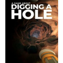 Igra PC A Game About Digging A Hole (Steam)
