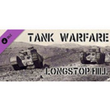 Tank Warfare: Longstop Hill