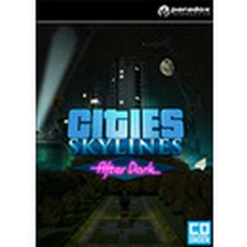 Cities: Skylines - After Dark STEAM Key