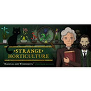 Strange Horticulture