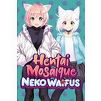 Hentai Mosaique Neko Waifus