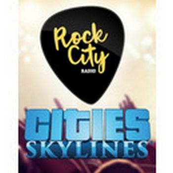 Cities: Skylines - Rock City Radio