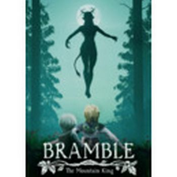 Bramble: The Mountain King