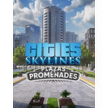 Cities: Skylines - Plazas & Promenades