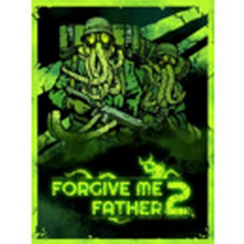 Forgive Me Father 2