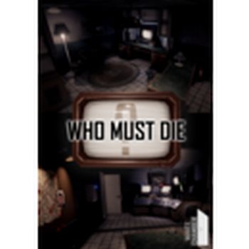 Who Must Die