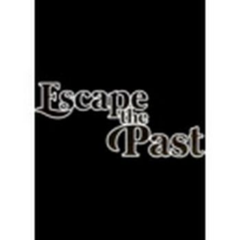 Escape The Past