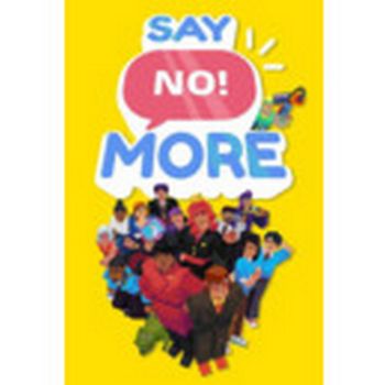 Say No! More