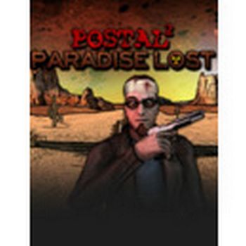 POSTAL 2: Paradise Lost