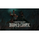 Igra PC Dead by Daylight - Doomed Course
