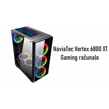NaviaTec Gaming računalo Vortex 6800 XT Ryzen 5 5600 16GB 512NVMe RX6800 XT NO OS