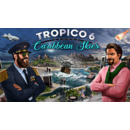 Igra PC Tropico 6 - Caribbean Skies