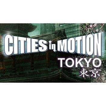 Cities in Motion: Tokyo