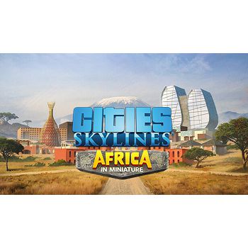 Cities: Skylines - Content Creator Pack: Africa in Miniature