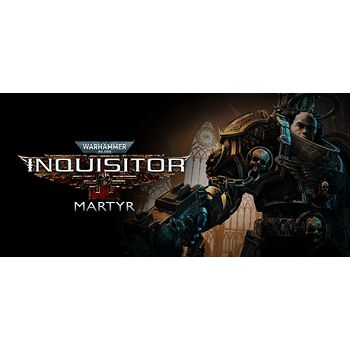Warhammer 40,000: Inquisitor - Martyr Complete Collection (Steam)