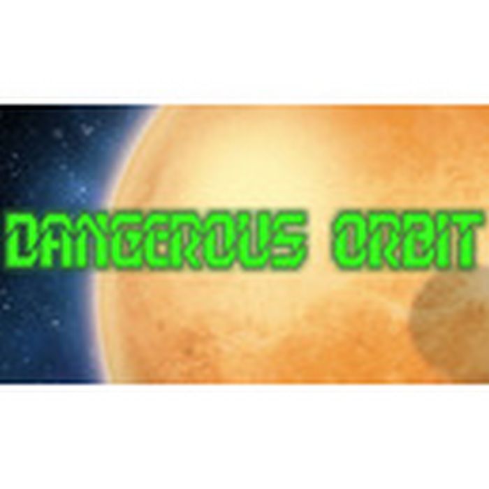 Dangerous Orbit